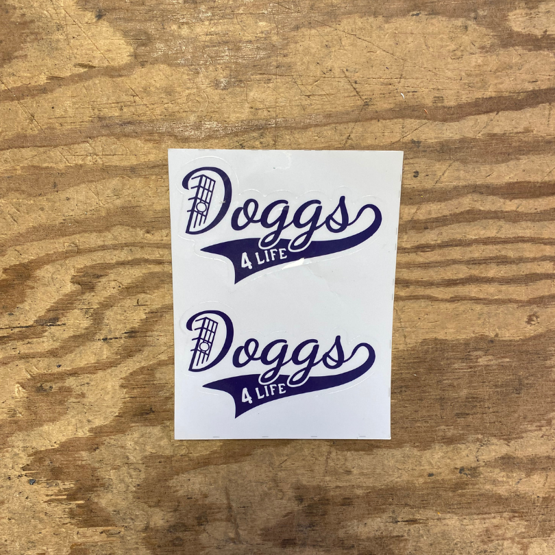 2x Doggs 4 Life  (10x5)- Stickers