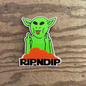 RIPNDIP - Yoda (9x11) - Stickers